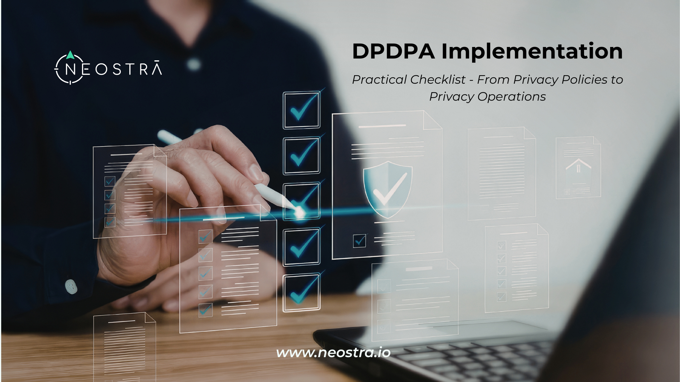Implementing DPDPA Compliance: A Practical Checklist for Organisations